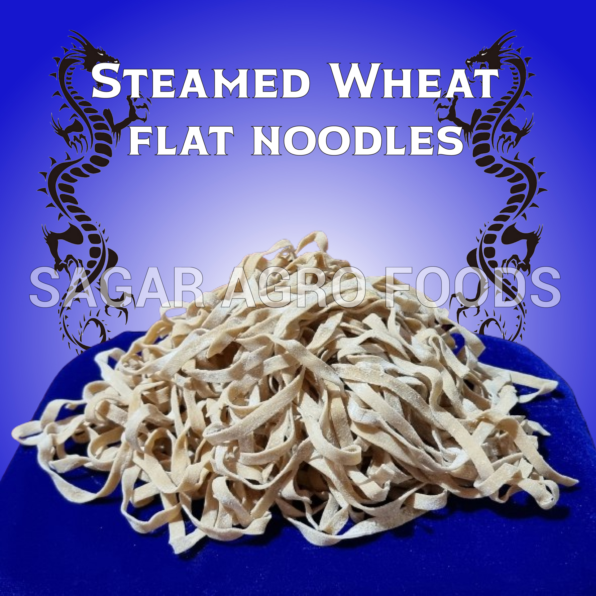 deliciousness of Sagar Agro Food’s Steamed Wheat Flat Noodles